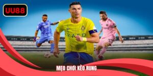 Mẹo chơi kèo rung
